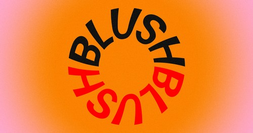 BLUSH
