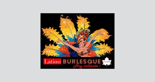 Latino Burlesque Canada