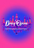 Drag'Opéra
